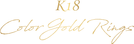 K18 ColorGold Rings 